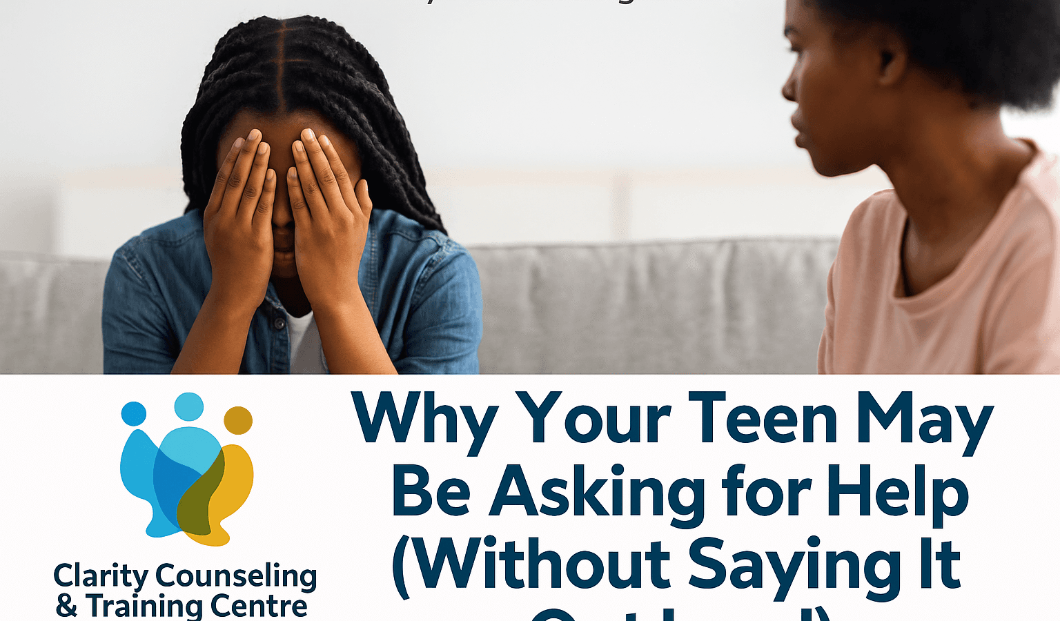 Silent Teen Struggles - Clarity Counseling