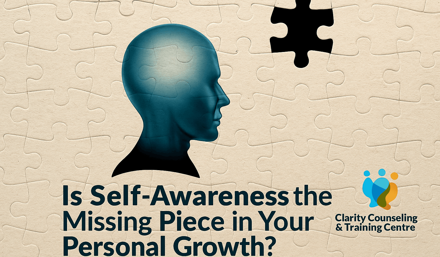 Is Self-Awareness the Missing Piece in Your Personal Growth