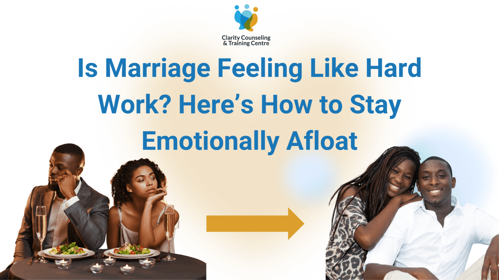 Is Marriage Feeling Like Hard Work Here’s How to Stay Emotionally Afloat