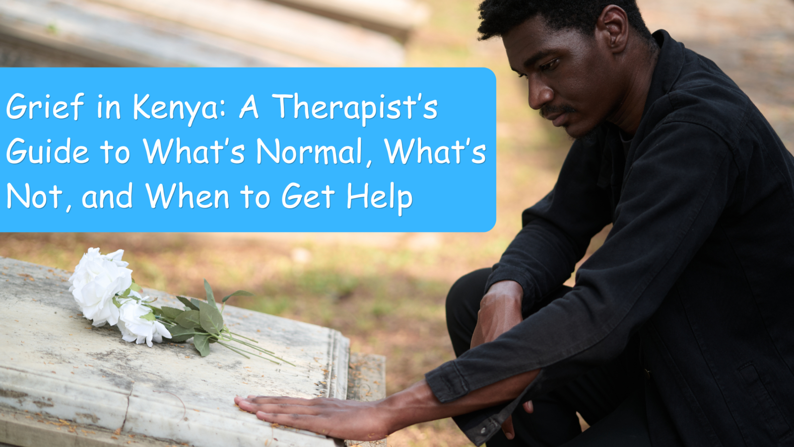 grief counseling Kenya